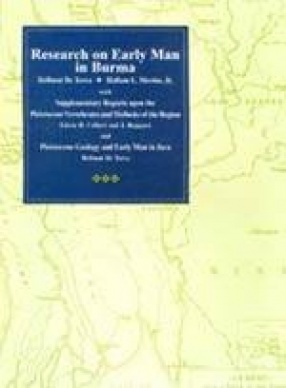 Research on Early Man in Burma (Volume XXXII, Part II)