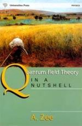 Quantum Field Theory in a Nutshell