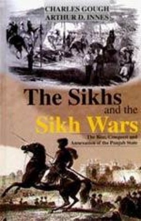 The Sikhs and the Sikh Wars