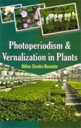 Photoperiodism and Vernalization in Plants