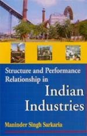 Structure and Performance Relationship in Indian Industries