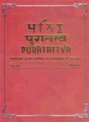 Puratattva: Bulletin of the Indian Archaeological Society (Volume 25)