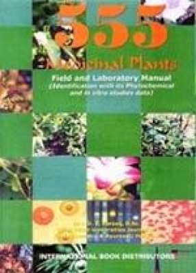555 Medicinal Plants: Field and Laboratory Manual