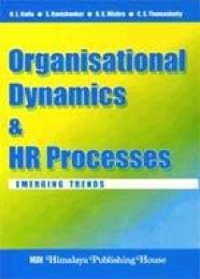 Organisational Dynamics and HR Processes: Emerging Trends