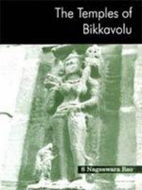 The Temples of Bikkavolu