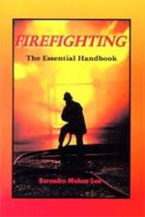 Firefighting: The Essential Handbook