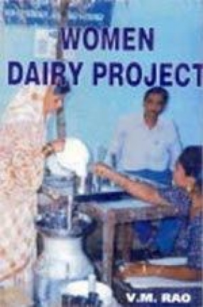 Women Dairy Project: With Special Reference to Orissa