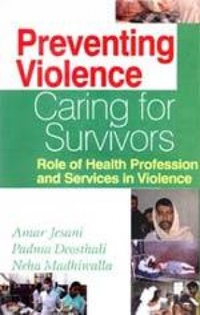 Preventing Violence, Caring for Survivors