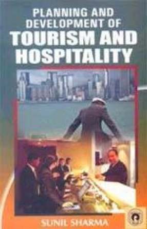 Planning and Development of Tourism and Hospitality