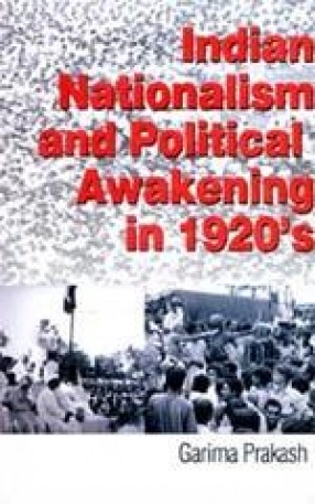 Indian Nationalism and Political Awakening in 1920s