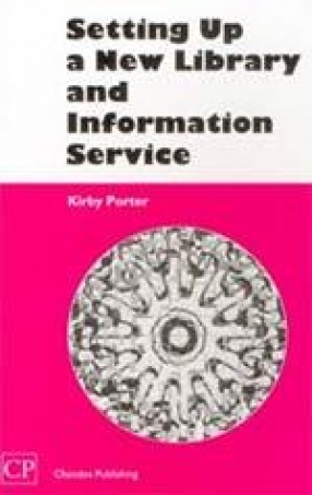 Setting up a New Library and Information Service