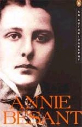 Annie Besant: An Autobiography