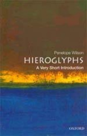 Hieroglyphs: A Very Short Introduction