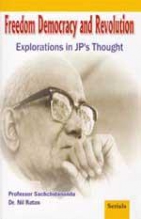 Freedom Democracy and Revolution: Explorations in JP's Thought