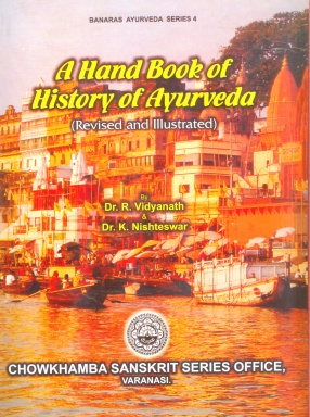 A Hand Book of History of Ayurveda