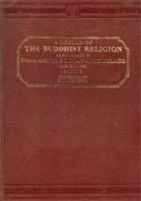 A Record of the Buddhist Religion As Practised in India and The Malay Archipelago (A.D. 671-695)