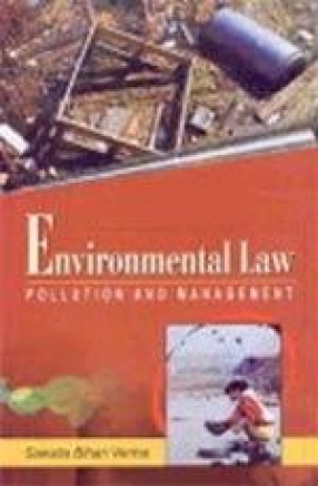 Environmental Law, Pollution and Management (In 2 Volumes)