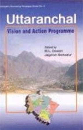 Uttaranchal: Vision and Action Programme