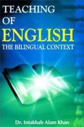 Teaching of English: The Bilingual Context