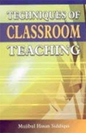 Techniques of Classroom Teaching