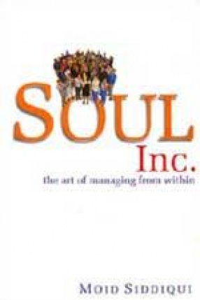 Soul Inc. the Art of Managing from within