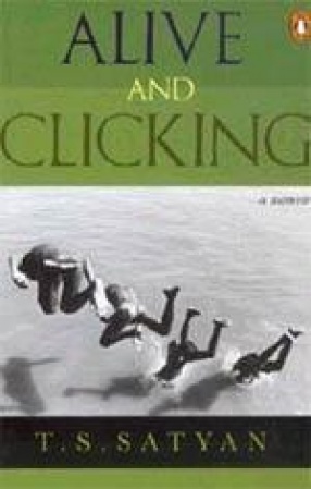 Alive and Clicking: A Memoir