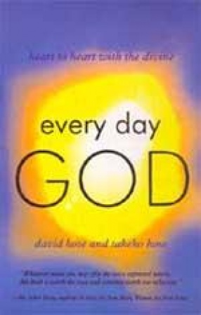 Every Day God: Heart to Heart with the Divine