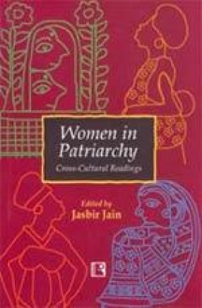 Women in Patriarchy: Cross-Cultural Readings