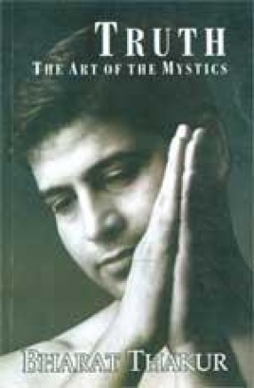 Truth: The Art of the Mystics