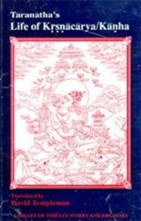 Taranatha's Life of Krsnacarya/Kanha