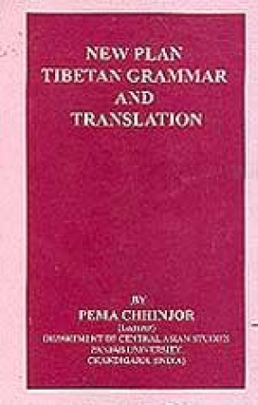 New Plan: Tibetan Grammar and Translation