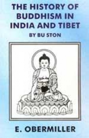 The History of Buddhism in India and Tibet