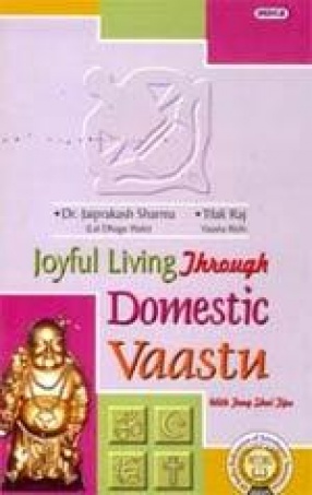 Joyful Living Through Domestic Vaastu