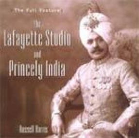 The Full Feature: The Lafayette Studio and Princely India