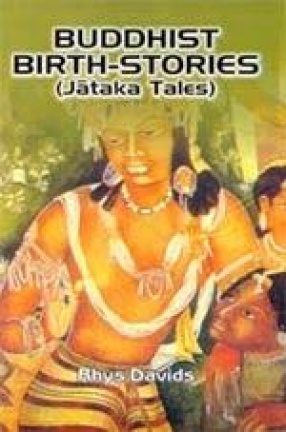 Buddhist Birth-Stories (Jataka Tales)