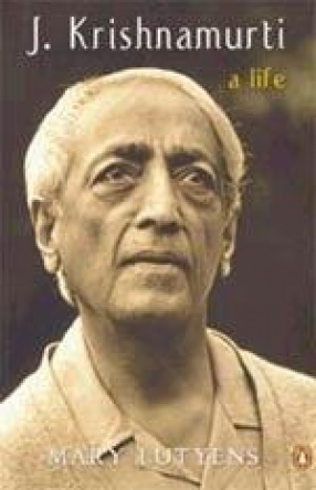 J. Krishnamurti: A Life