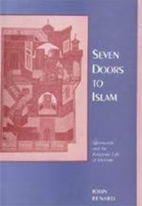Seven Doors to Islam: Spirituality and the Religious life of Muslims