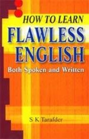 How To Learn Flawless English (Both Spoken and Written)