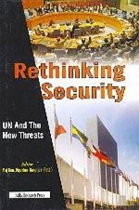 Rethinking Security: UN and the New Threats