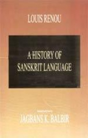 A History of Sanskrit Language