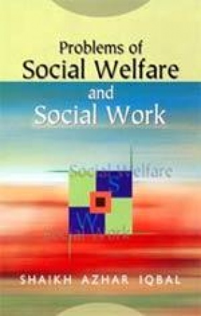 Problems of Social Welfare and Social Work