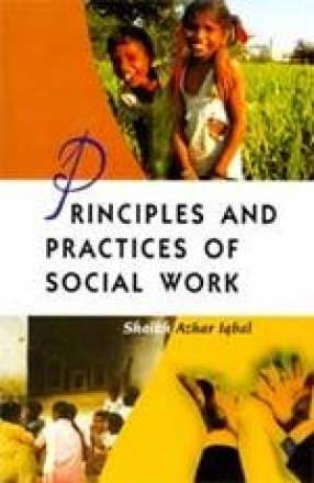 Principles and Practices of Social Work