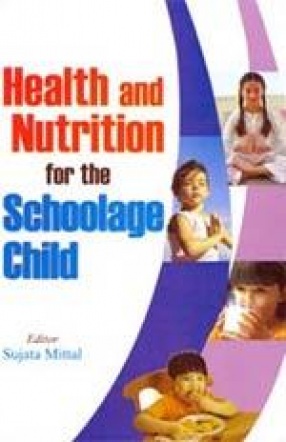 Health and Nutrition for the School-Age Child