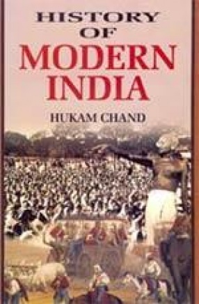History of Modern India (1885 A.D. ' 1947 A.D.)