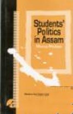 Students' Politics in Assam