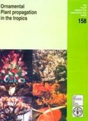 Ornamental Plant Propagation in the Tropics