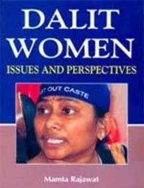 Dalit Women: Issues and Perspectives