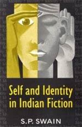 Self and Identity in Indian Fiction