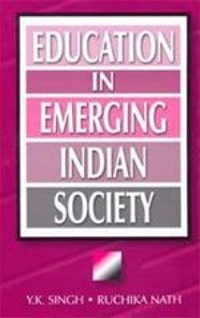 Education in Emerging Indian Society