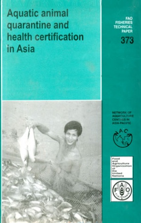 Aquatic Animal Quqrantine and Health Certification in Asia